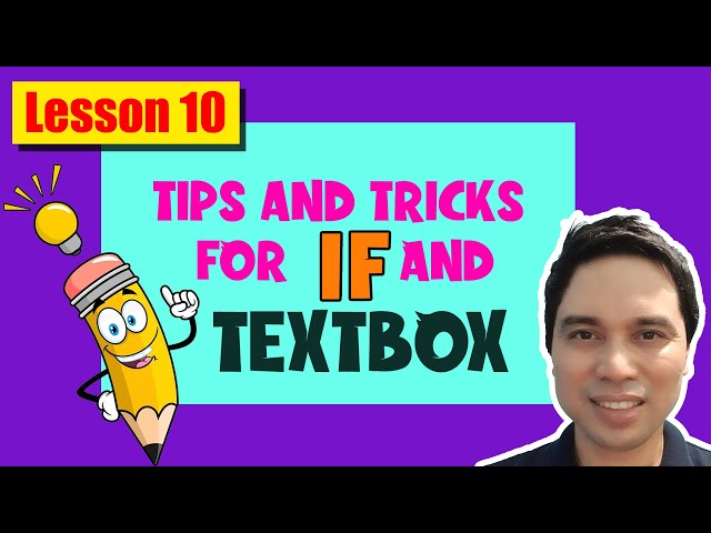 Tips and Tricks for Textbox and IF Statement