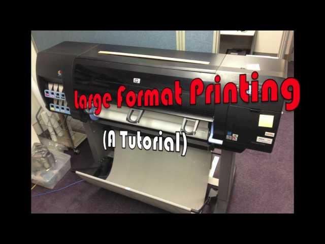 Large Format Printing Tutorial