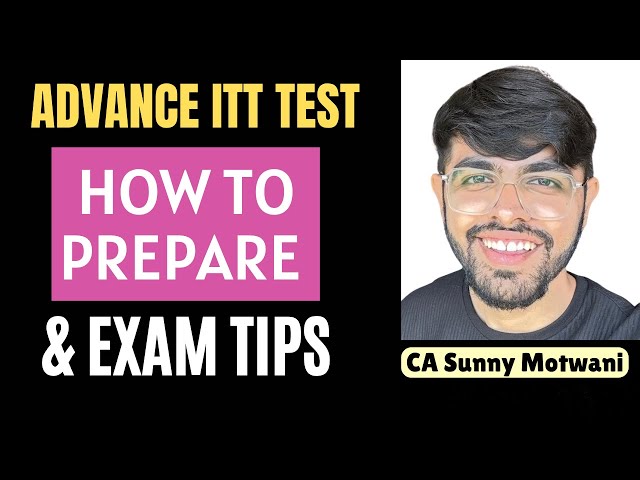 How to Prepare for the Advance ITT Exam | Aicitss