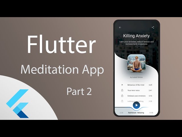 Flutter - Meditation UI Concept - Part 2 - Speed Coding