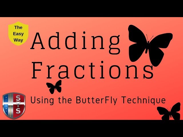 How to add fractions using the butterfly method