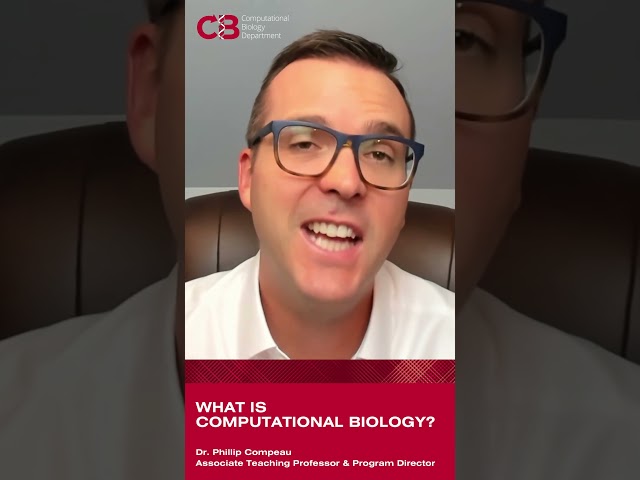 What is Computational Biology?