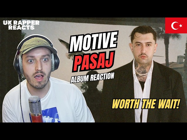 RAPPER REACTS to MOTIVE - PASAJ (Album Reaction) 🇹🇷 | Turkish Rap Reaction