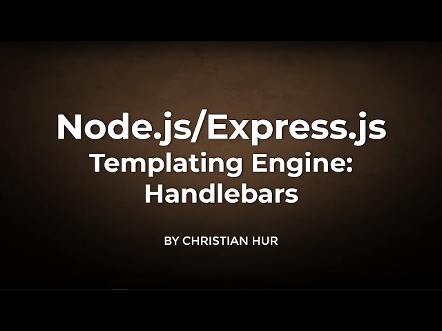 Node.js/Express.js Using Handlebars Templating Engine
