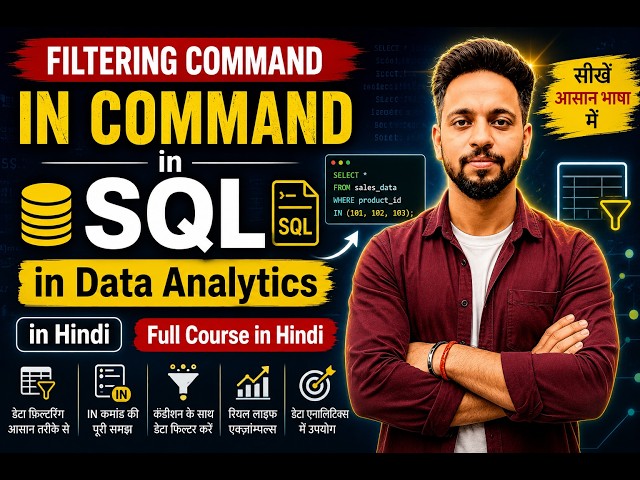 Filtering Command - IN Operator in SQL for Data Analytics | Full Course