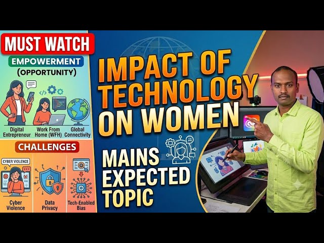 Mains expected questions on the impact of technology on women's 