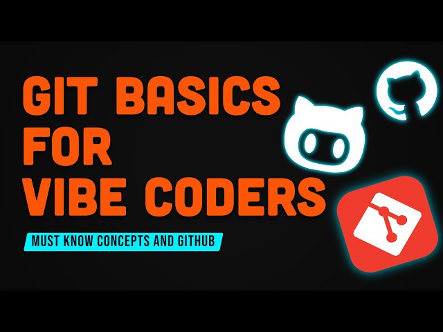 Git for Absolute Beginners in 2026 — Especially for Vibe Coders