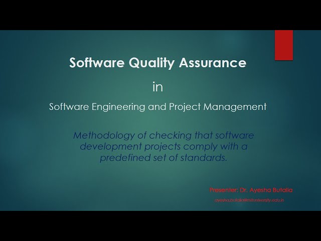 Software Quality Assurance Session by Dr. (Jaya) Ayesha Butalia