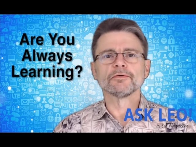 Are You Always Learning?