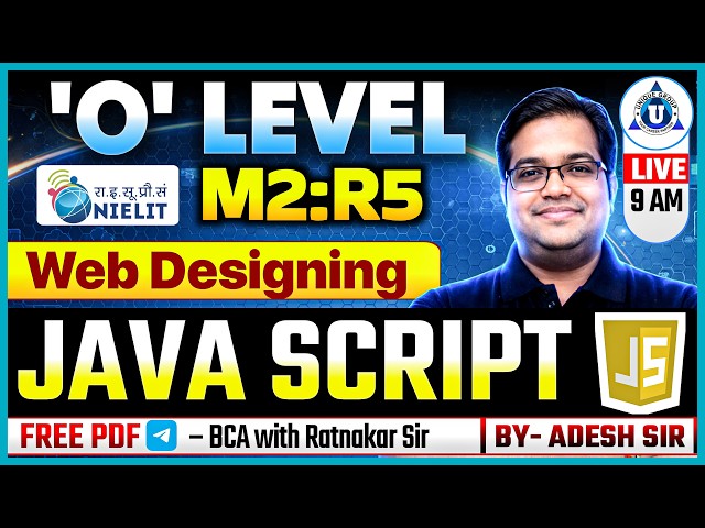 📚O Level M2-R5 JavaScript Special Class | Complete Guidance 🔥