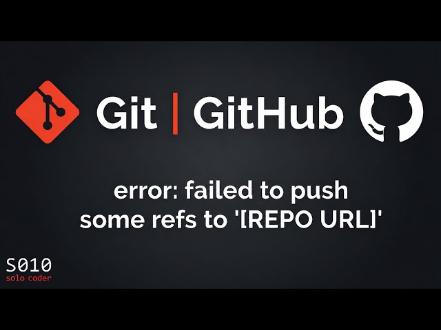 Git Push Rejected? Fix “Failed to Push Some Refs” Error 🚀 | Git & GitHub