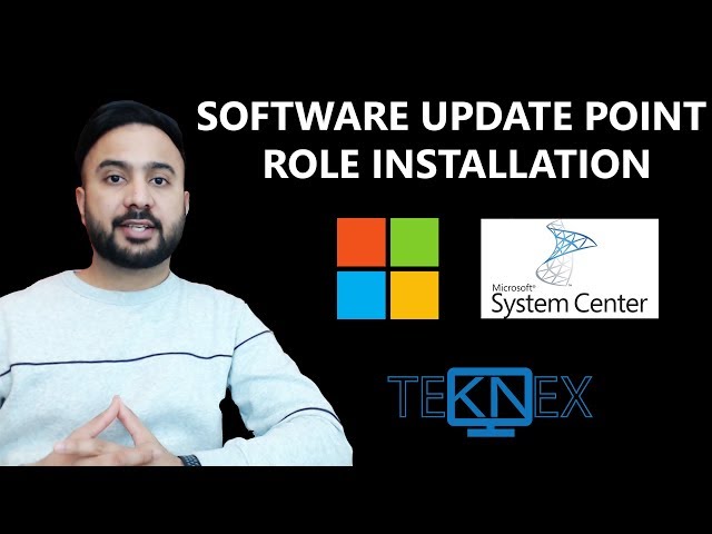 Part 22 - Software Update Point Role Installation and Configuration