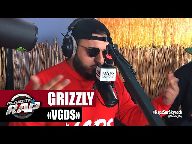 [EXCLU] Grizzly "VGDS" #PlanèteRap