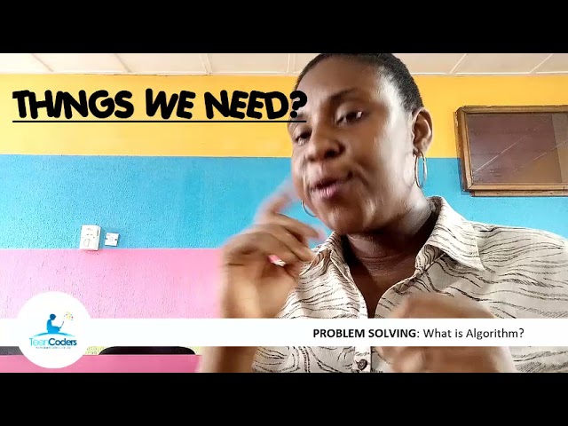 PROBLEM SOLVING: What is Algorithm?