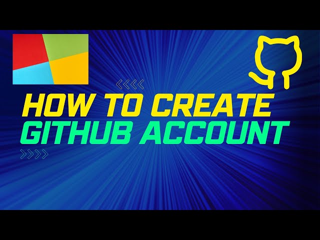 কিভাবে GitHub Account তৈরি করতে হয় | How to create GitHub Account