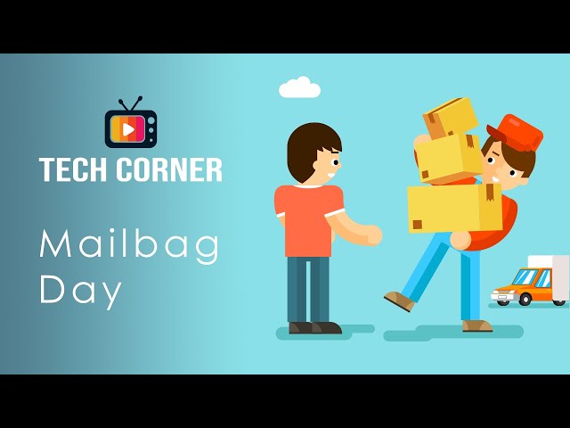 TechCorner.TV Mailbag Day #38 - Are mailbags moving to this channel?