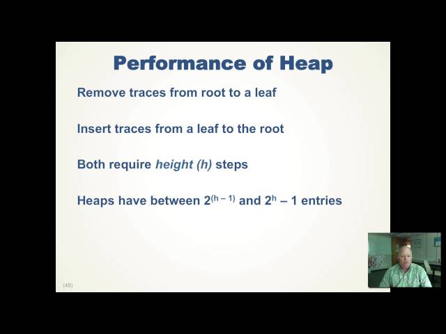 Heaps and Priority Queues