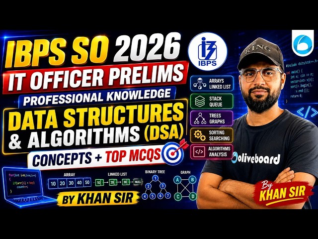 IBPS SO 2026 |  IT Officer Prelims | Professional Knowledge | Data Structures & Algorithms (DSA) | C