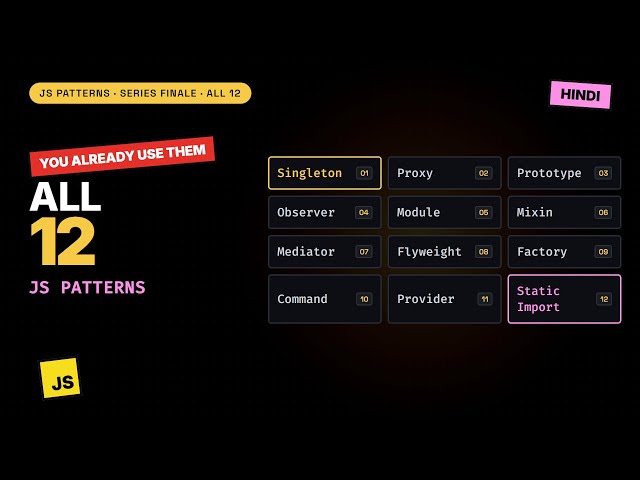 All 12 JavaScript Design Patterns in 7 Minutes — You’re Already Using Them