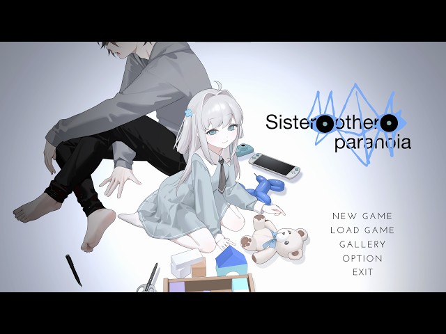 Only Sister Is Worth My Time | Sister Other Paranoia