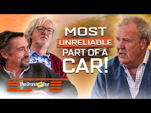 Clarkson, Hammond & May Reveal The Most Unreliable Part Of A Car | The Grand-ish Tour