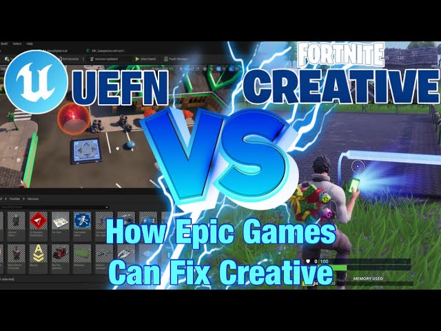 UEFN vs Fortnite Creative: How Epic Games Can Fix the Divide