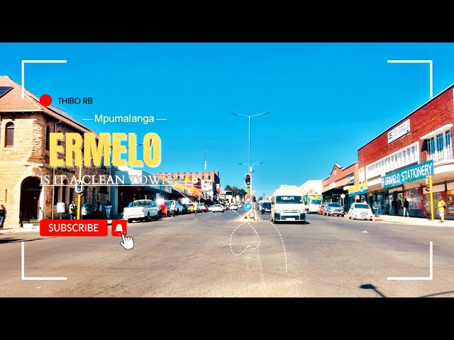 Is Ermelo the Cleanest Town in Mpumalanga South Africa???