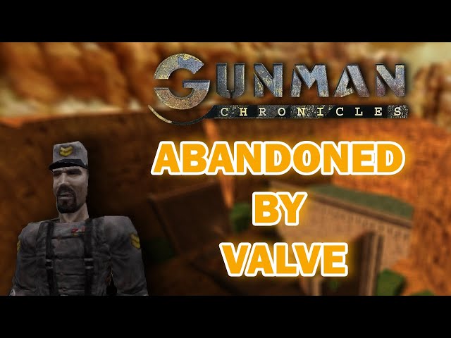 Gunman Chronicles: The Game Valve's Trying To Forget