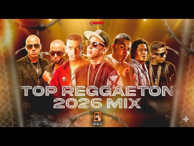 TOP REGGAETON 2026 Mix 🚀 Las Mejores Canciones | Lo Mas Nuevo & Viral Hits