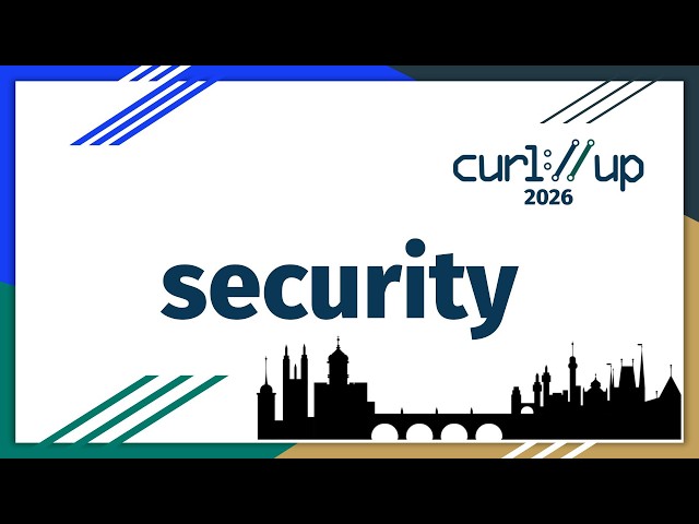 curl security 2026 with Daniel Stenberg