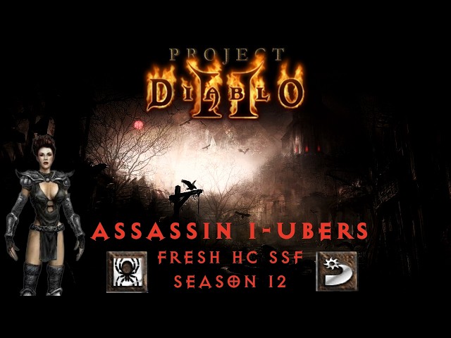 Project Diablo 2 - Is Venom Sentinel A Good Starter Build? 1-Ubers Assassin Fresh HCSSF S12