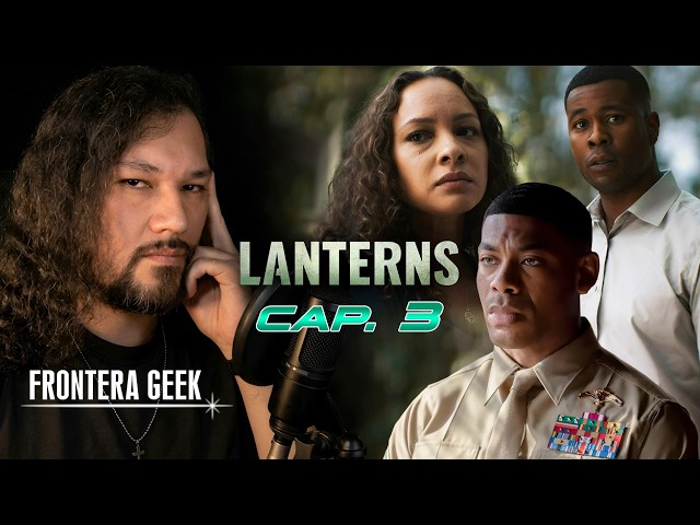 LANTERNS | CHAPTER 3 - The Real Villains | Review, References, and Theories