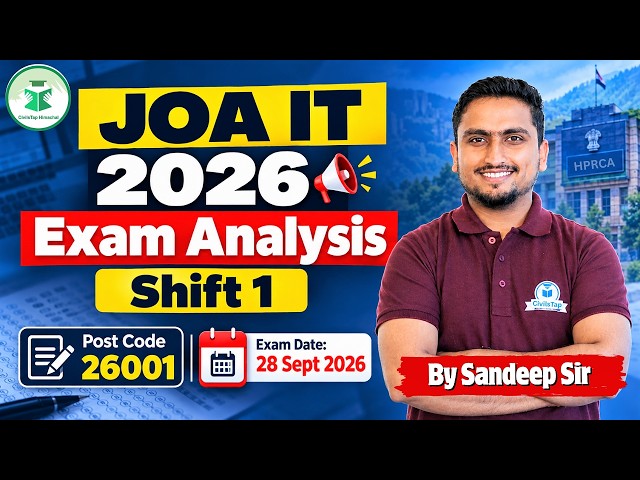 JOA IT 2026 Exam Analysis 🔥 | Shift 1 | Post Code 26001 | 28 Sept 2026 | Sandeep Sir | CivilsTap