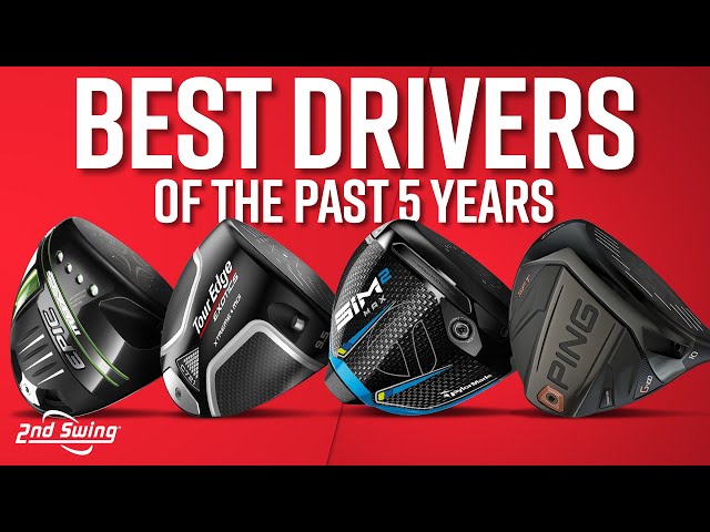 Best Golf Drivers Of The Past 5 Years