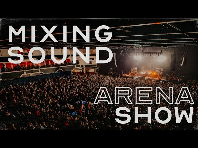 Behind The Scenes: A Day In The Life Of A Touring Sound Engineer At An Arena Show