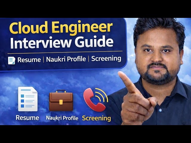 Cloud Engineer Interview Guide in Hindi | Resume, Naukri Profile, Screening Call | Job Preparation