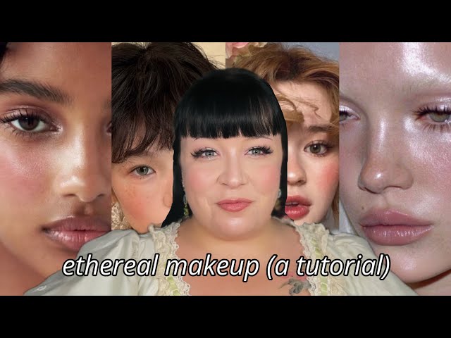 ethereal makeup (a tutorial)
