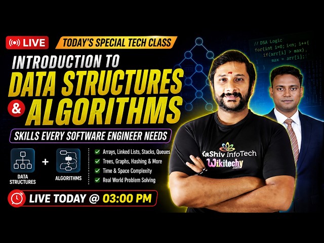 LIVE: Data Structures & Algorithms | Skills Every Software Engineer Needs | Kaashiv infotech Reviews