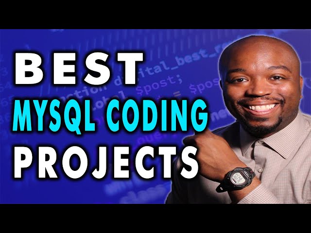 5 MySQL Projects You Should Build as a Web Developer in 2121 !