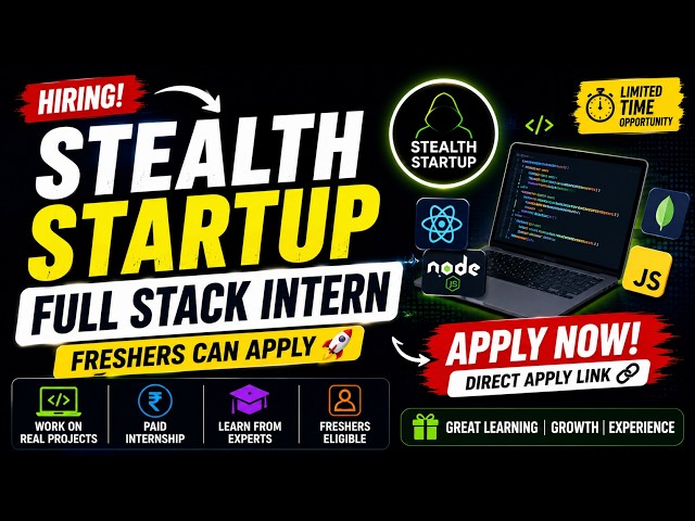 Direct Apply Link | Stealth Startup Hiring Full Stack Interns | Freshers Can Apply #jobsforfreshers