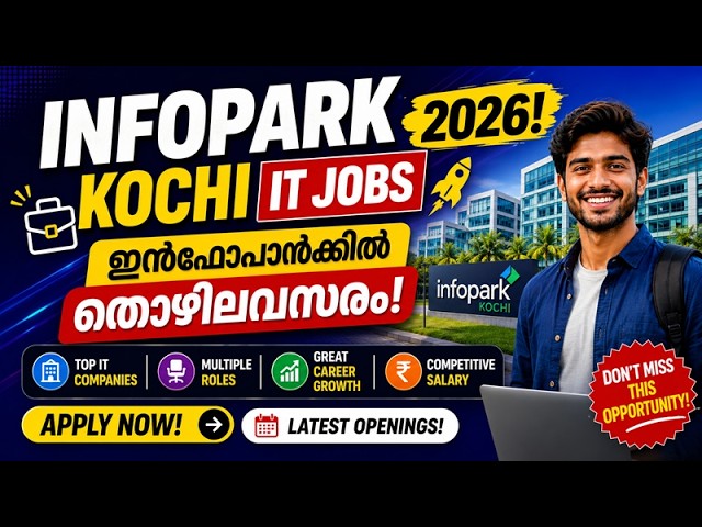 Infopark Kochi IT Jobs 2026! Job Opportunities at Infopark 🚀