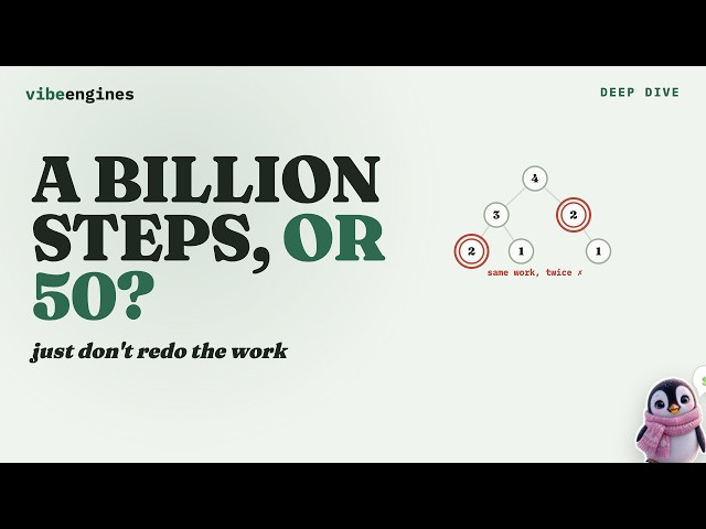 A Billion Steps, or 50? Dynamic Programming Explained