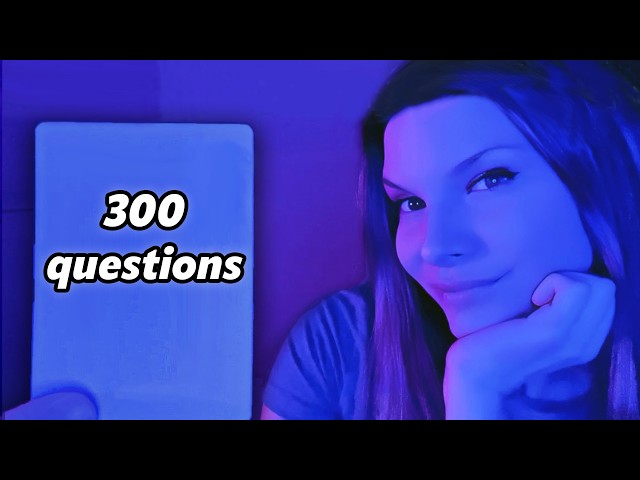 ASMR 300 Questions to Answer Before You Fall Asleep