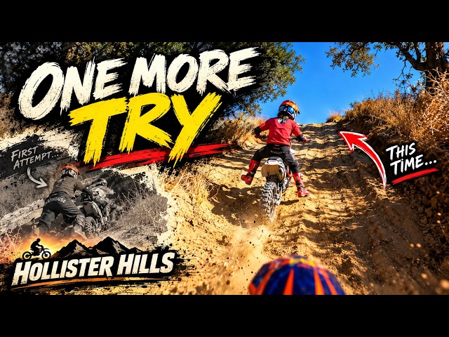 Hollister Hills | He Didn’t Want to Try Again After a Failed Hill Climb… But He Did