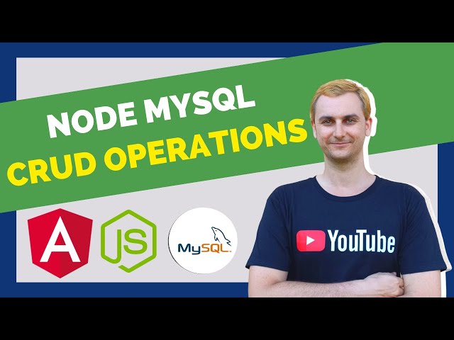 Node MySQL CRUD Operations for Beginners