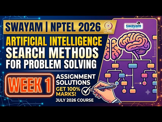 NPTEL AI Search Methods For Problem Solving | Week 1 Assignment Answers (July 2026) Week 1 Solutions