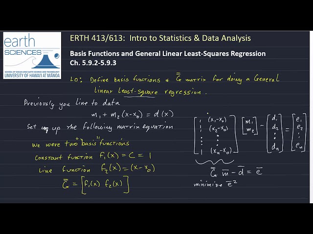 ERTH413/613:  Basis Functions for General Linear Regression