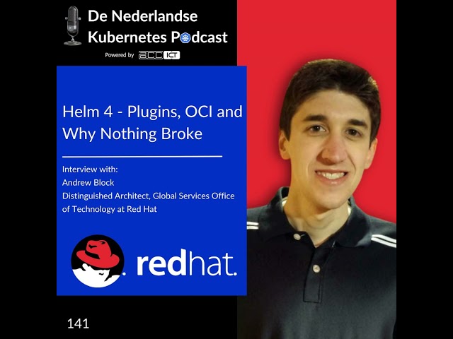 #141 Helm 4 - Plugins, OCI and Why Nothing Broke