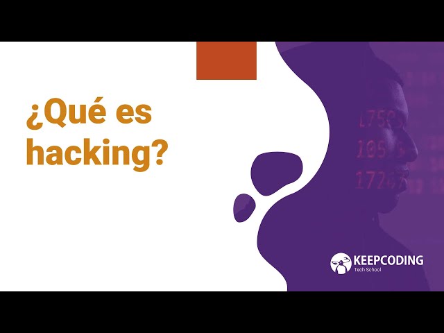 ¿Qué es hacking?