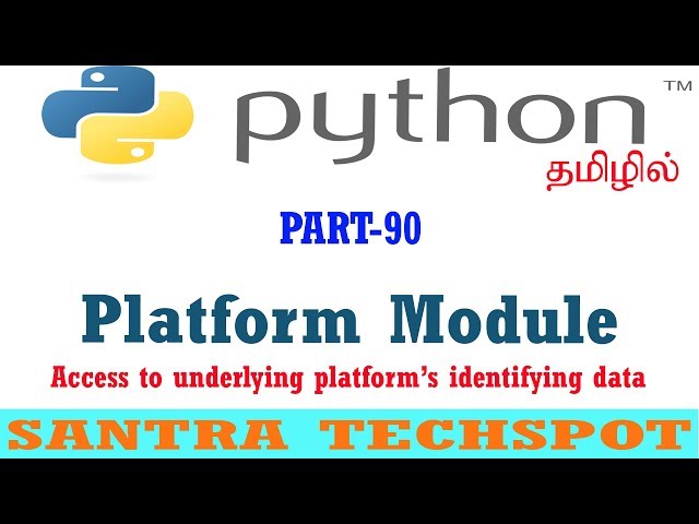 #90 | Platform Package | Access to underlying platform’s identifying data | Python Tutorial in Tamil
